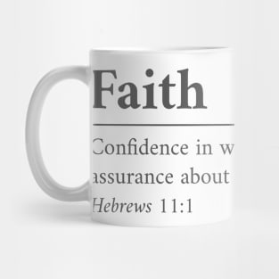 Faith (the definition of) Mug